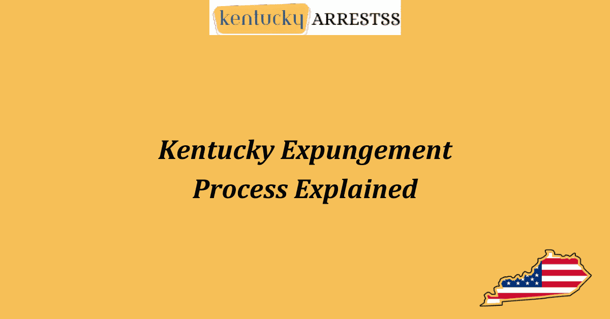 Kentucky Expungement Process Explained