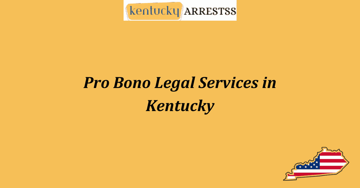 Pro Bono Legal Services in Kentucky